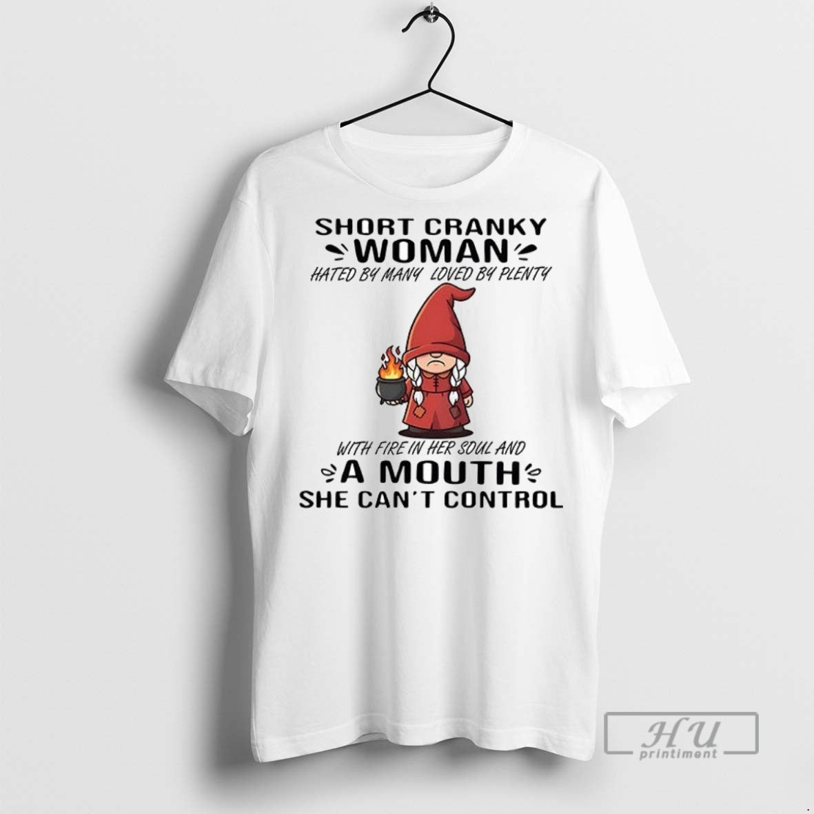 Officials Trending Gnome Short Cranky Woman Hated By Many Loved By Plenty Ceramic Ceramic And T-Shirts, Hoodie, Sweatshirt