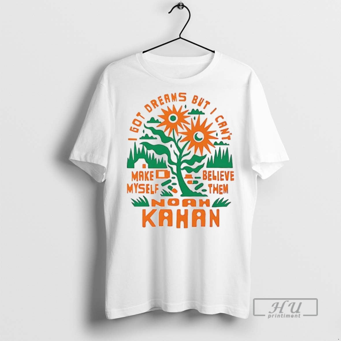 Officials Trending I Got Dreams But I Cant Make Myself Believe Then Noah Kahan Graphic T-Shirts, Hoodie, Sweatshirt