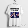 Officials Trump Worst President Of Our Lifetime T-Shirts, Hoodie, Sweatshirt | InkRitualCo.com