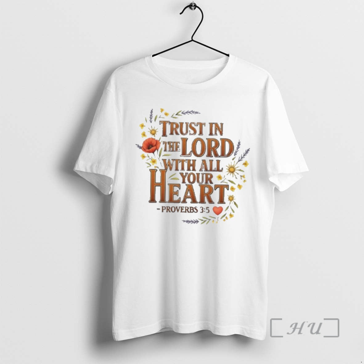 Officials Trust In The Lord With All Your Heart Floral T-Shirts, Hoodie, Sweatshirt | InkRitualCo.com