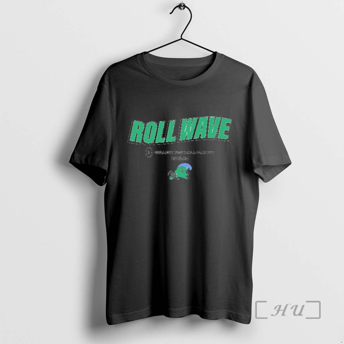 Officials Tulane Green Wave Roll Wave Cfp 2025 26 Team Slogan Premium T Shirts Sweater Hoodie, Sweatshirt | InkRitualCo.com