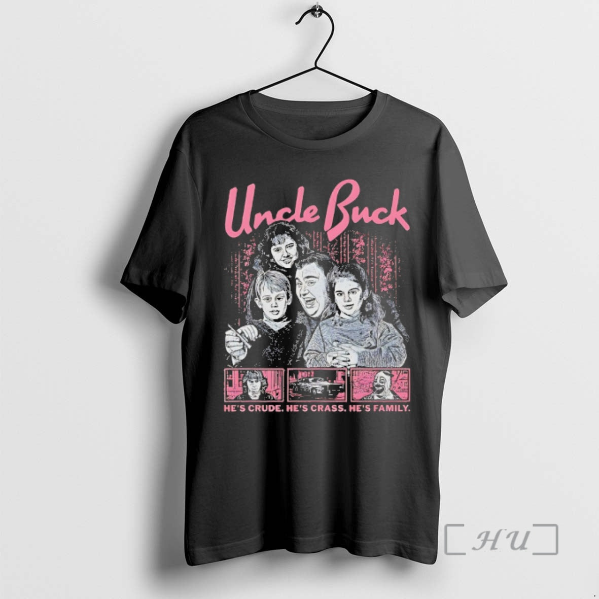Officials Uncle Buck Hes Crude Hes Crass Hes Family T-Shirts, Hoodie, Sweatshirt | InkRitualCo.com