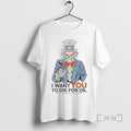 Officials Uncle Sam I Want You To Die For Oil T-Shirts, Hoodie, Sweatshirt | InkRitualCo.com