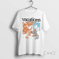 Officials Vacations But Were Vacations I Dont Know T-Shirts, Hoodie, Sweatshirt | InkRitualCo.com