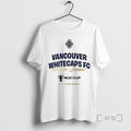 Officials Vancouver Whitecaps Fc Ownthe Summit 2025 T-Shirts, Hoodie, Sweatshirt | InkRitualCo.com