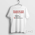 Officials Warum Ich Single Bin Klein Schwanz Zu Klein T-Shirts, Hoodie, Sweatshirt | InkRitualCo.com