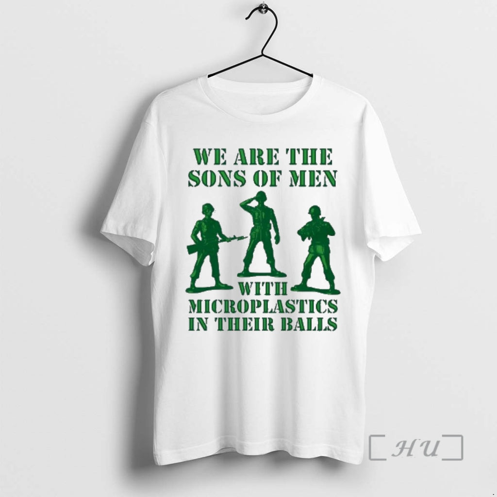 Officials We Are The Sons Of Men With Microplastics In Their Balls Premium T Shirts Hoodie, Sweatshirt | InkRitualCo.com
