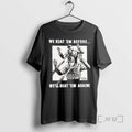 Officials We Beat Em Before Well Beat Em Again Graphic T-Shirts, Hoodie, Sweatshirt | InkRitualCo.com