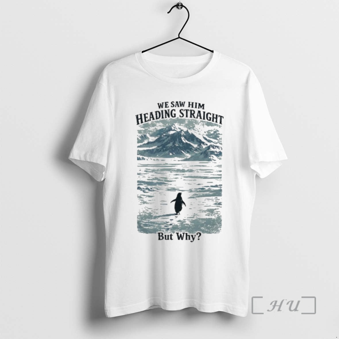 Officials We Saw Him Heading Straight But Why Penguin Meme T-Shirts, Hoodie, Sweatshirt | InkRitualCo.com