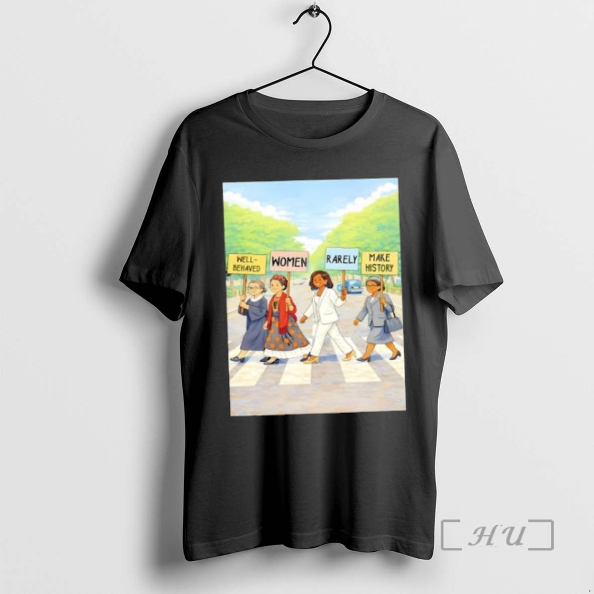 Officials Well Behaved Women Rarely Make History Abbey Road Post T-Shirts, Hoodie, Sweatshirt | InkRitualCo.com