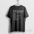Officials Wild Woman Definition T-Shirts, Hoodie, Sweatshirt