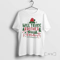 Officials Will Trade Brother For Presents Family Matching Christmas T-Shirts, Hoodie, Sweatshirt | InkRitualCo.com