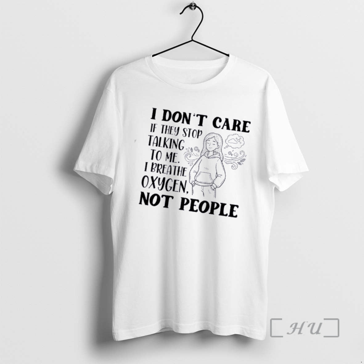 Officials Women I Dont Care If They Stop Talking To Me I Breathe Oxygen Not T-Shirts, Hoodie, Sweatshirt | InkRitualCo.com