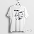 Officials Women I Dont Care What People Think Of Me At Least Mosquitoes Find Me T-Shirts, Hoodie, Sweatshirt