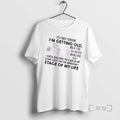 Officials Women Im Not Saying Im Getting Old But Ive Definitely Reached The Gets Excited T-Shirts, Hoodie, Sweatshirt