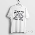 Officials Women One Wrong Move And Ill Go From Cinderella To Annabelle Within A Second T-Shirts, Hoodie, Sweatshirt