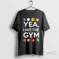 Officials Yea I Hit The Gym Funny T-Shirts, Hoodie, Sweatshirt | InkRitualCo.com