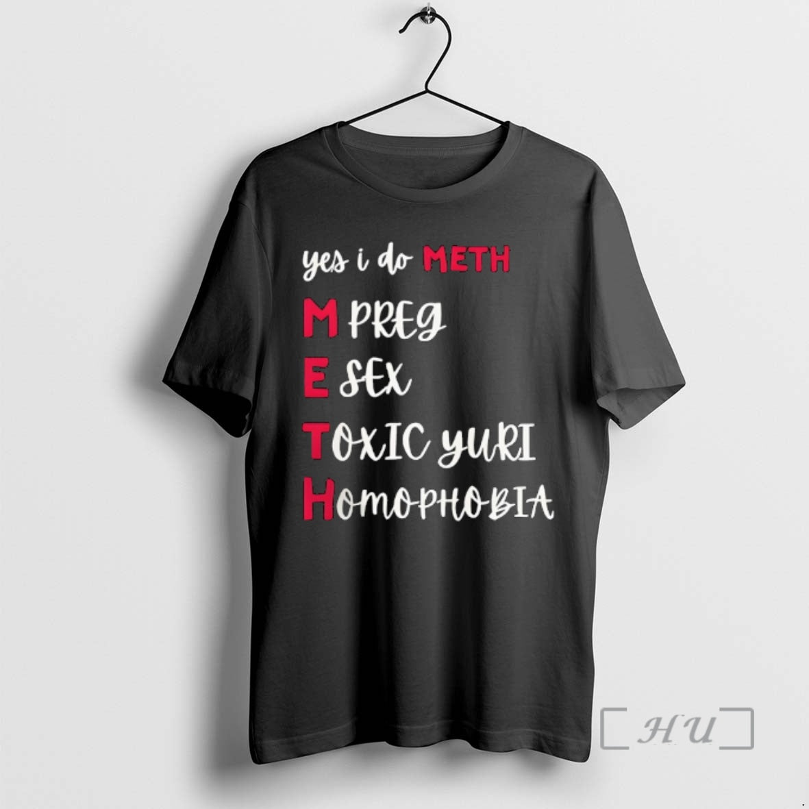 Officials Yes I Do Meth Mpreg Esex Toxic Yuri Homophobia T-Shirts, Hoodie, Sweatshirt | InkRitualCo.com