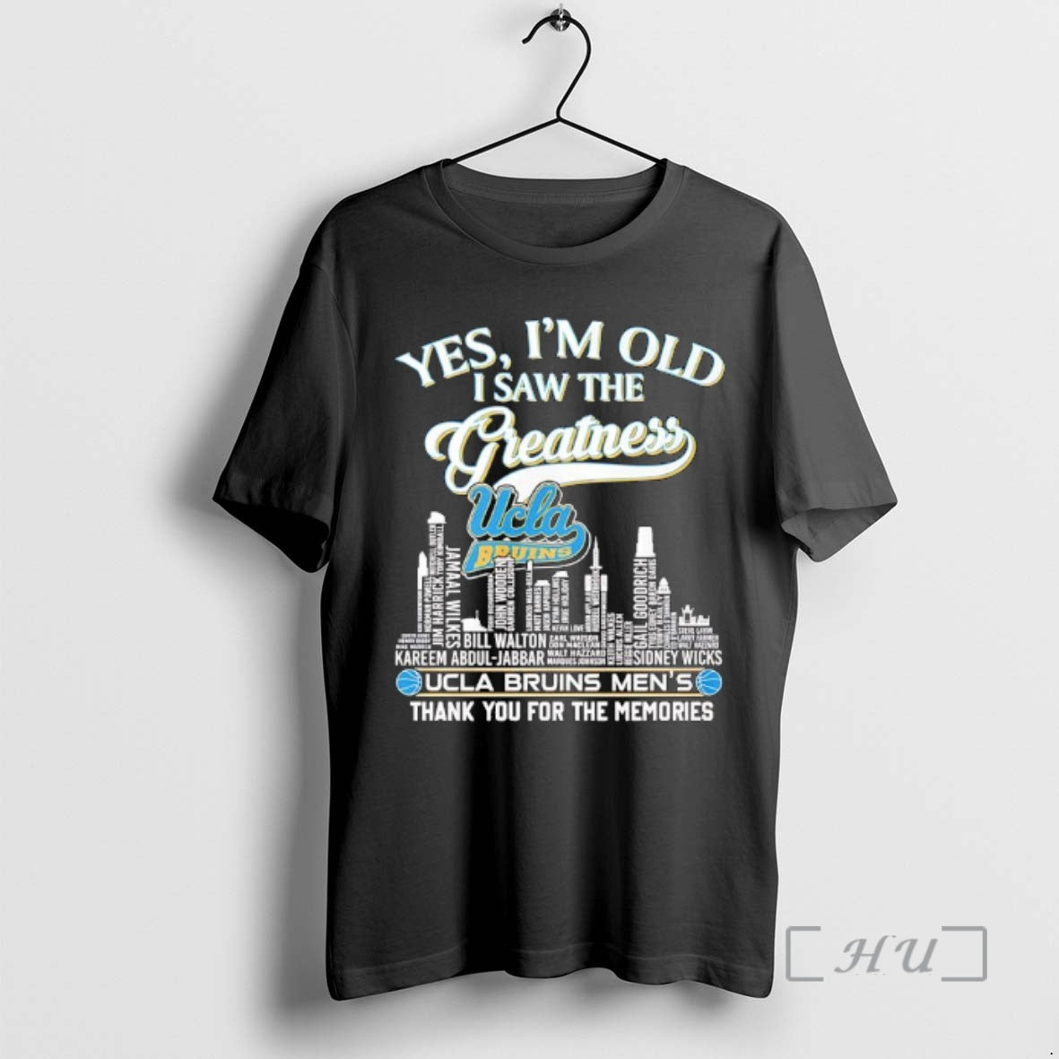 Officials Yes Im Old I Saw The Greatness Ucla Bruins Names Of Players And Coaches T-Shirts, Hoodie, Sweatshirt