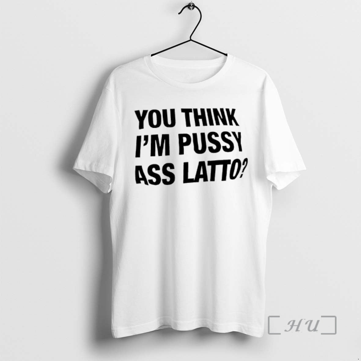 Officials You Think Im Pussy Ass Latto T-Shirts, Hoodie, Sweatshirt | InkRitualCo.com