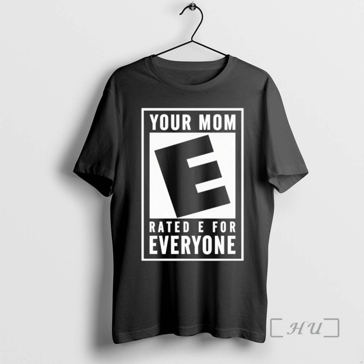Officials Your Mom Rated E For Everyone T-Shirts, Hoodie, Sweatshirt | InkRitualCo.com