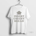 Officials Blonded Insert Cheesy Bread Men T-Shirts, Hoodie, Sweatshirt | InkRitualCo.com