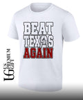 Oklahoma Sooners Beat Texas Again College Football shirt