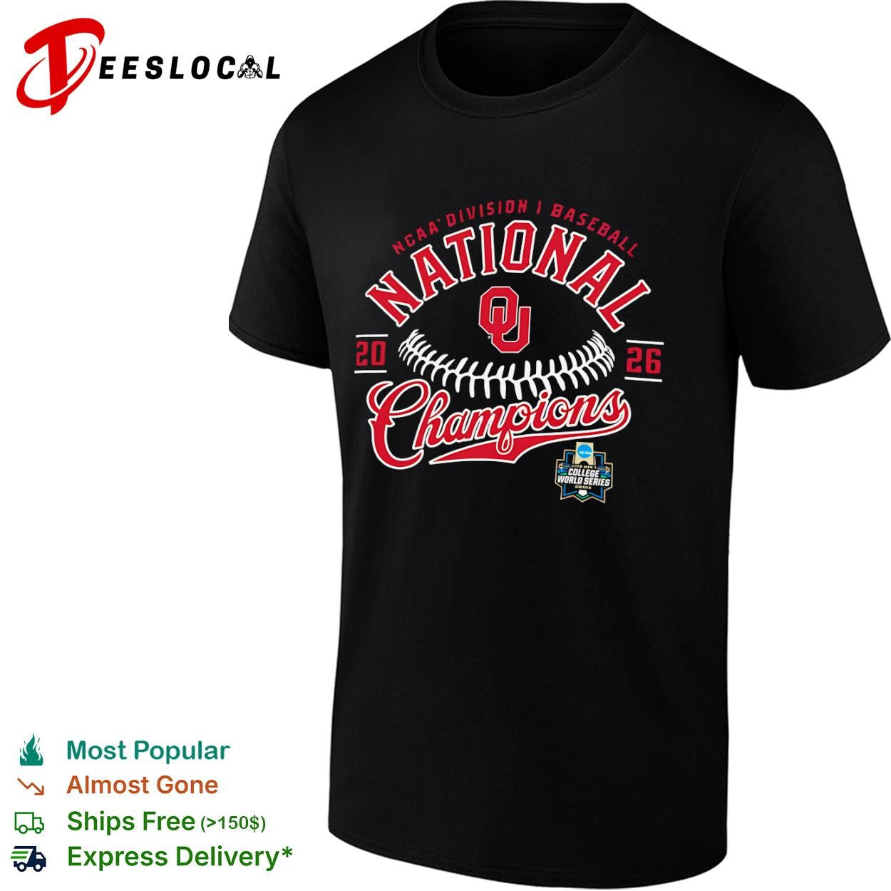 Oklahoma Sooners NCAA Division I Baseball National Champions 2026 College World shirt