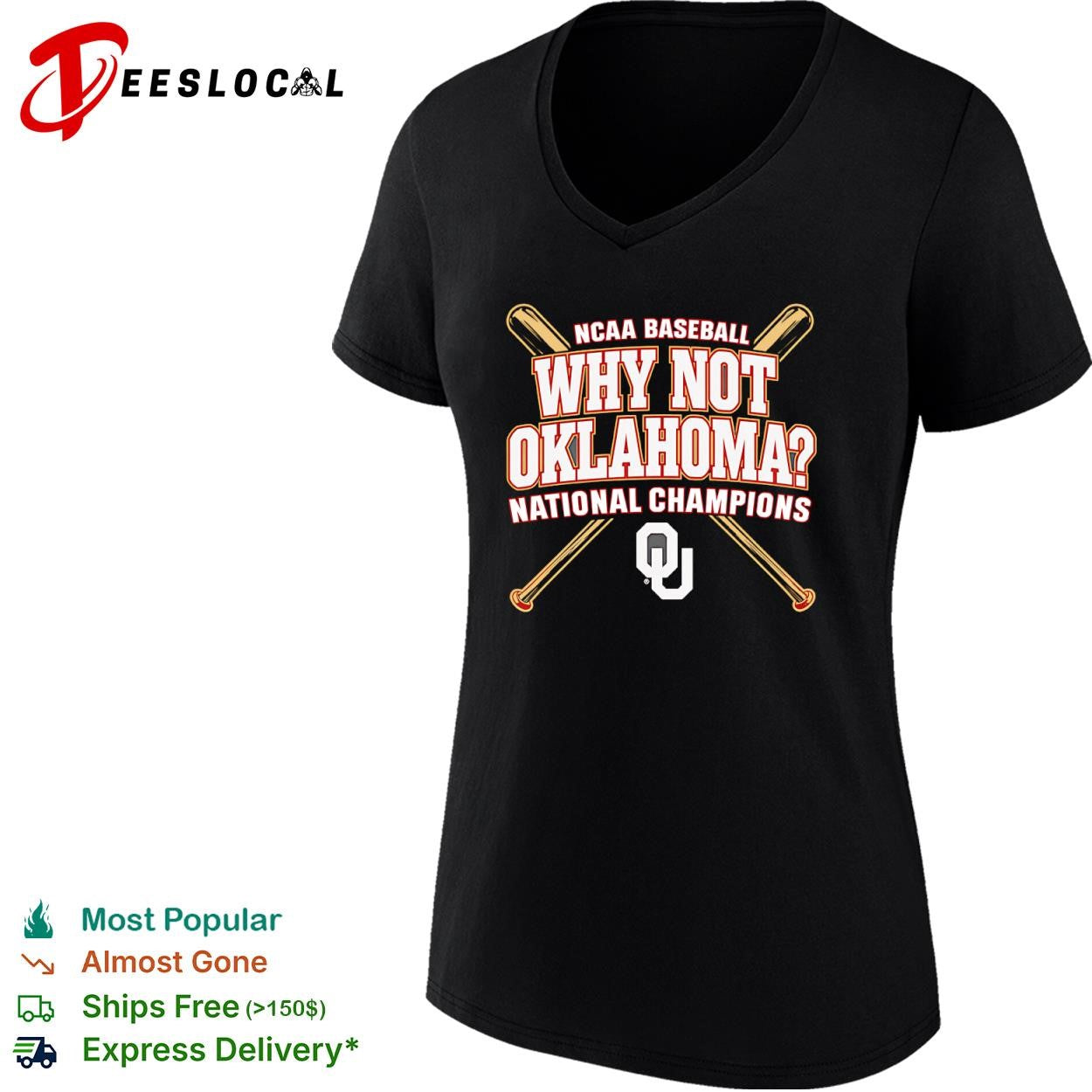 Oklahoma Sooners why not NCAA baseball national champions crossed bats shirt