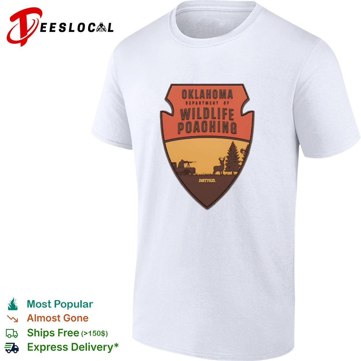 Oklahoma department of wildlife poaching shirt