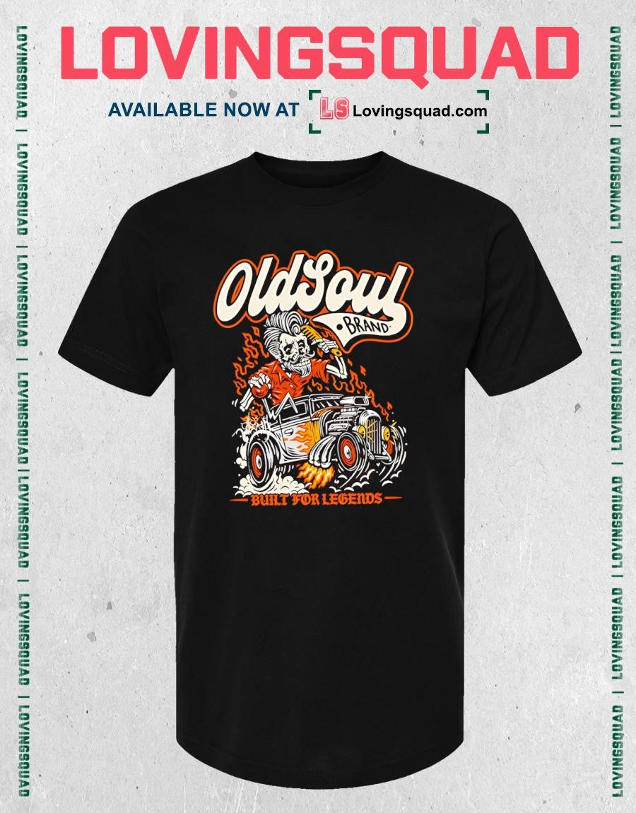 Old Soul Built for Legends Skeleton Hot Rod T-Shirt