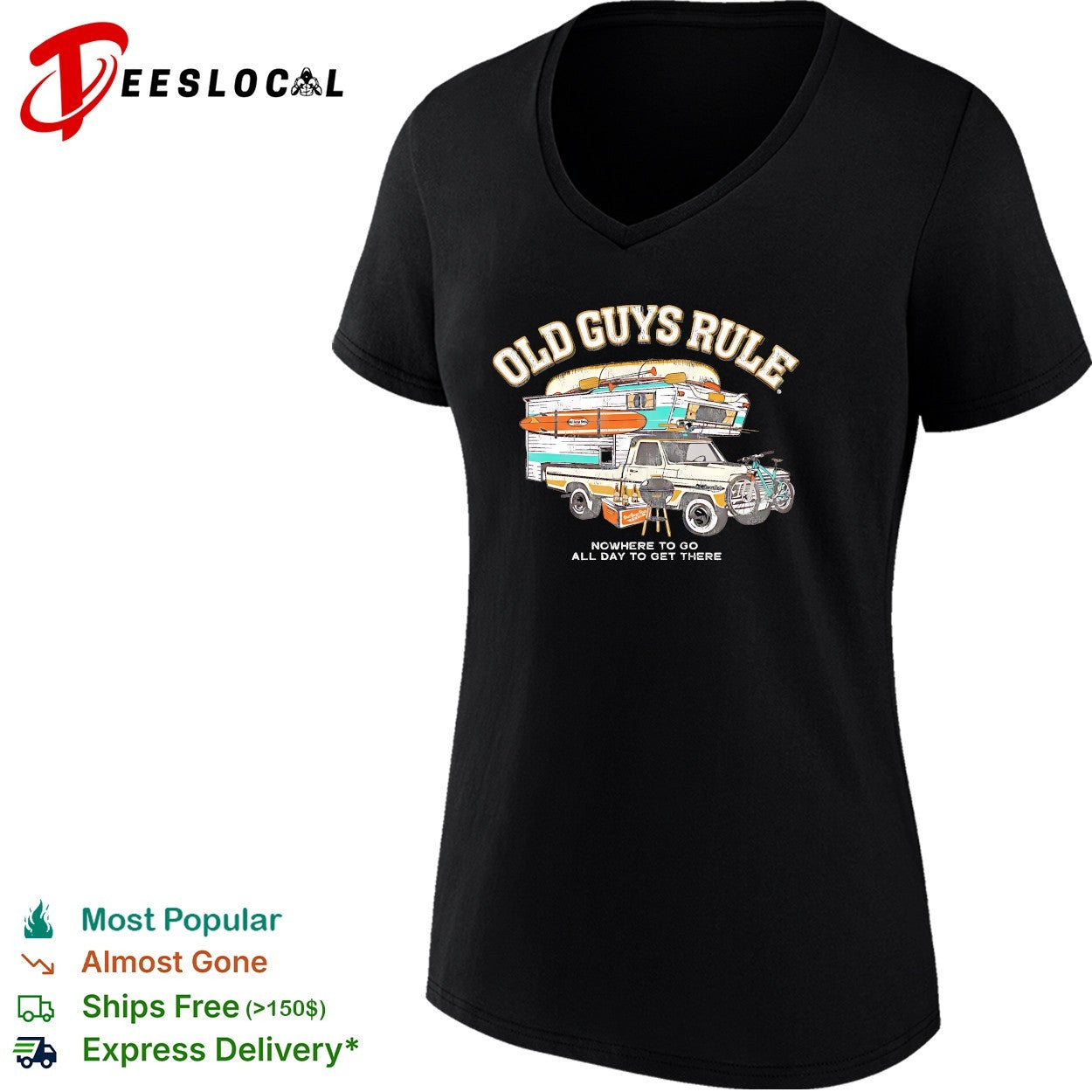 Old guys rule nowhere to go all day to get there shirt