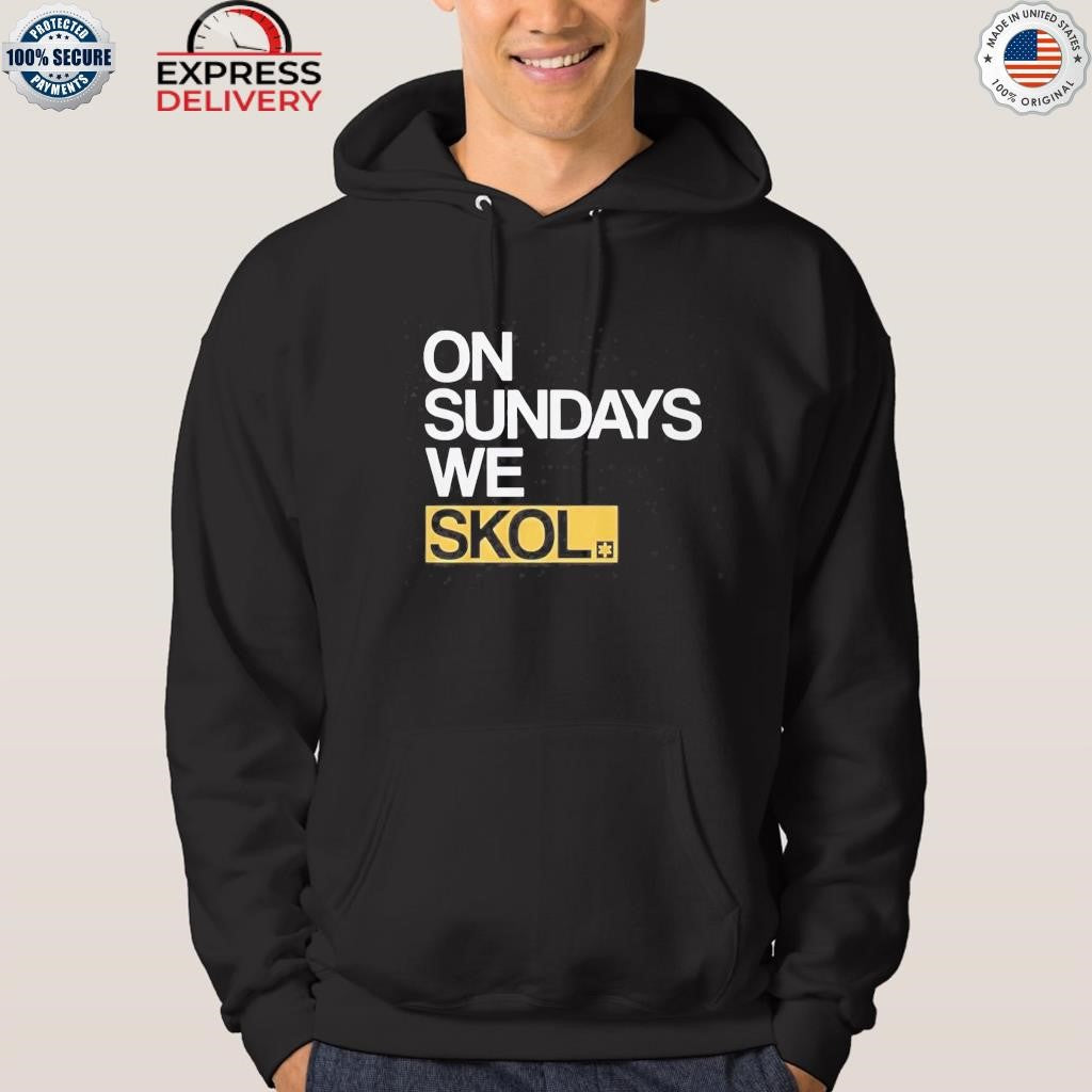 On Sundays We Skol Shirt