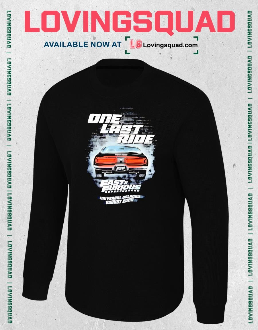 One Last Ride Fast Furious Supercharged 2026 T-shirt