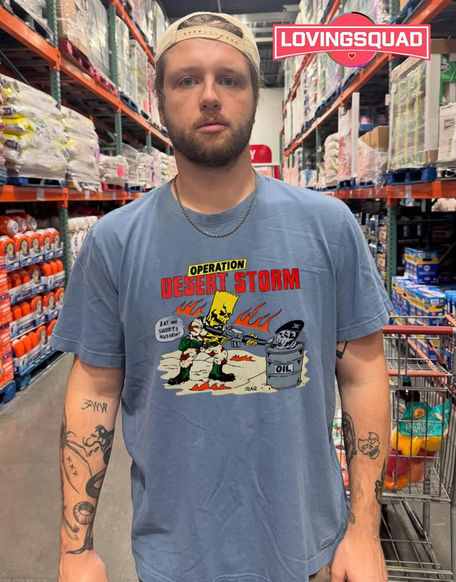 Operation Desert Storm Bart Simpson Eat My Shorts Hussein shirt