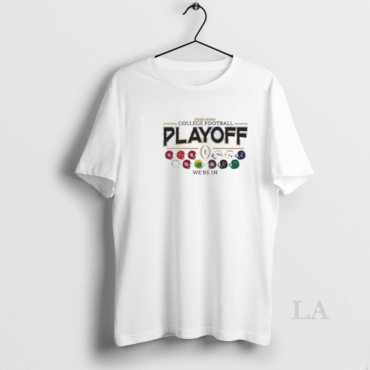 Original 12 Team Cfp 2025 26 Were In T-Shirts, Hoodie, Sweatshirt | InkRitualCo.com
