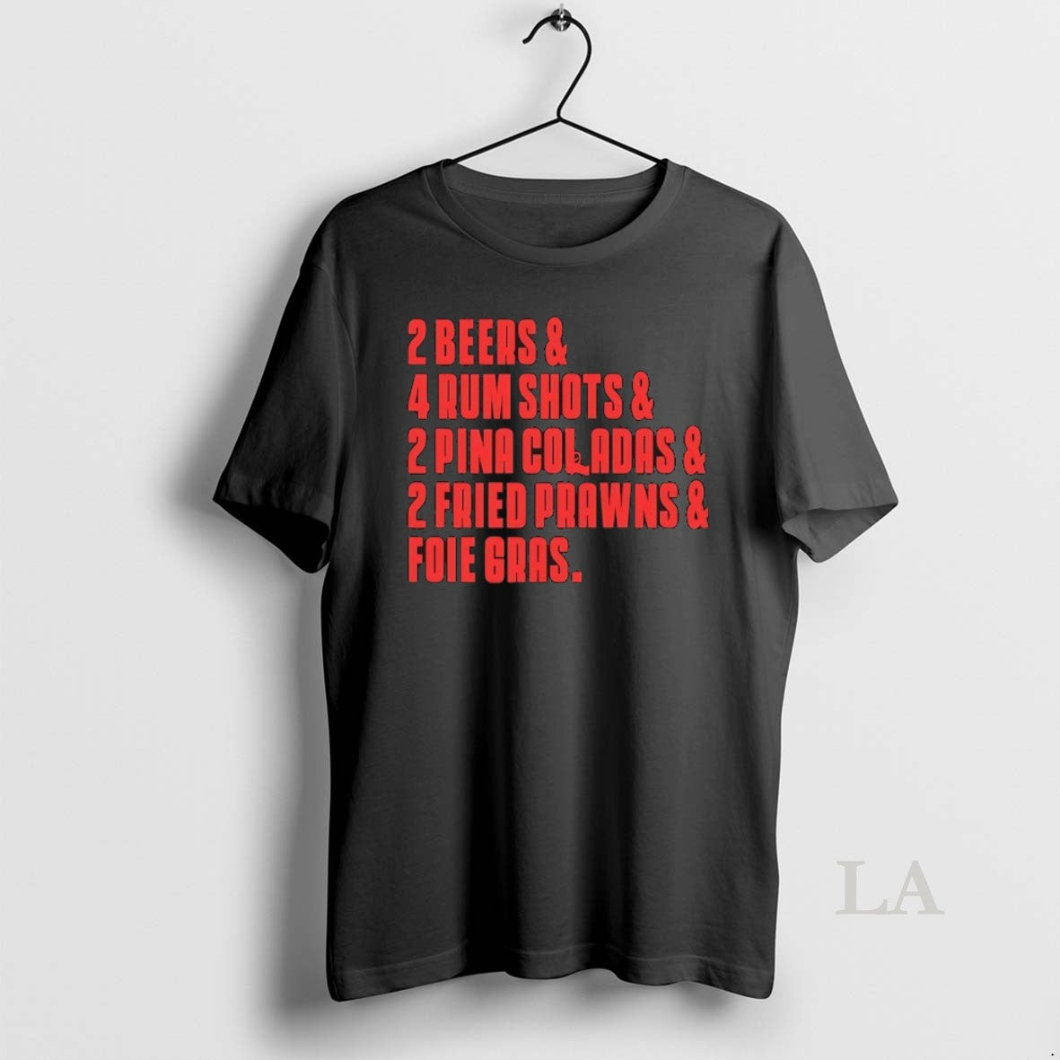 Original 2 Beers And 4 Rum Shots And 2 Pina Coladas And 2 Fried Prawns T-Shirts, Hoodie, Sweatshirt | InkRitualCo.com