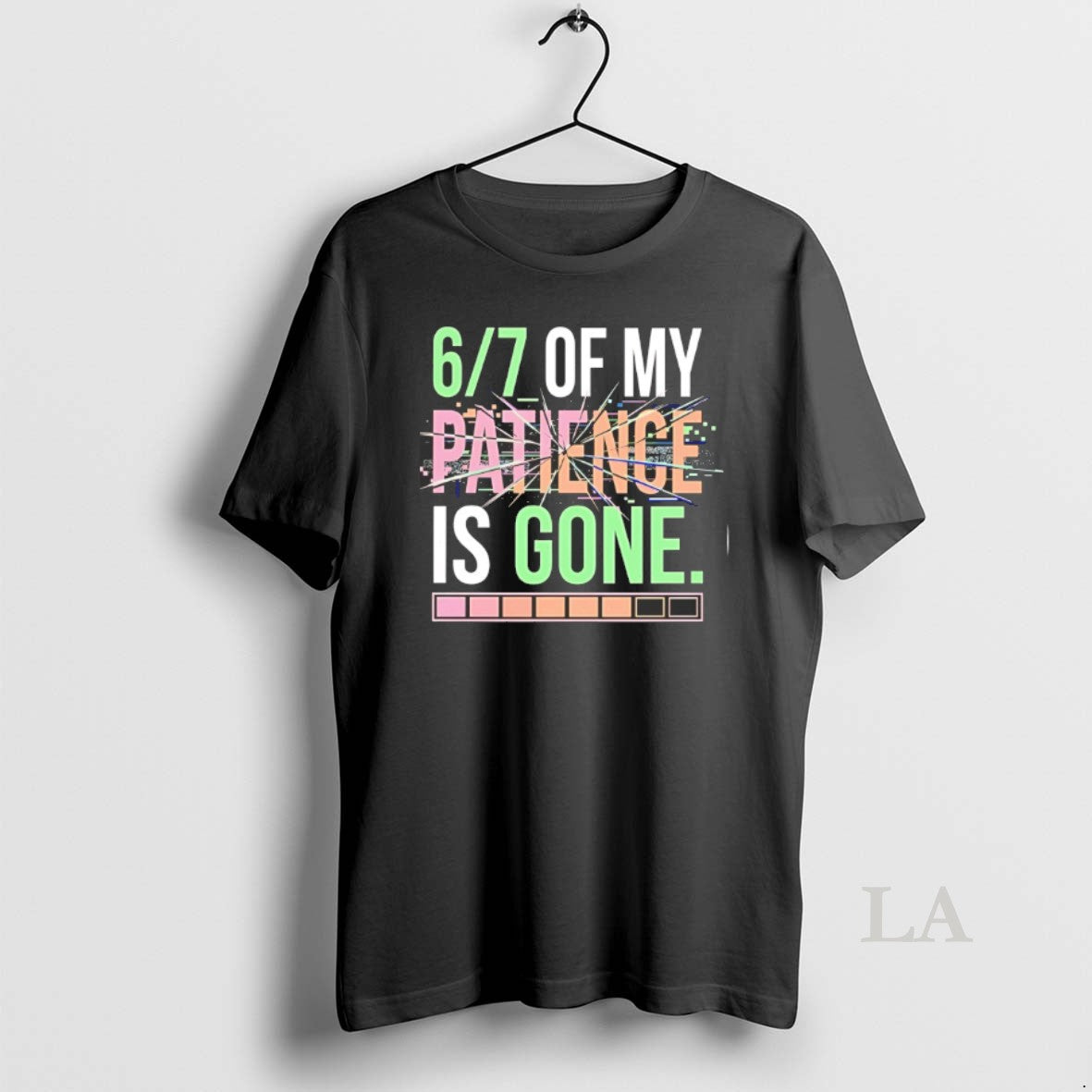 Original 6 7 Of My Patience Is Gone T-Shirts, Hoodie, Sweatshirt | InkRitualCo.com