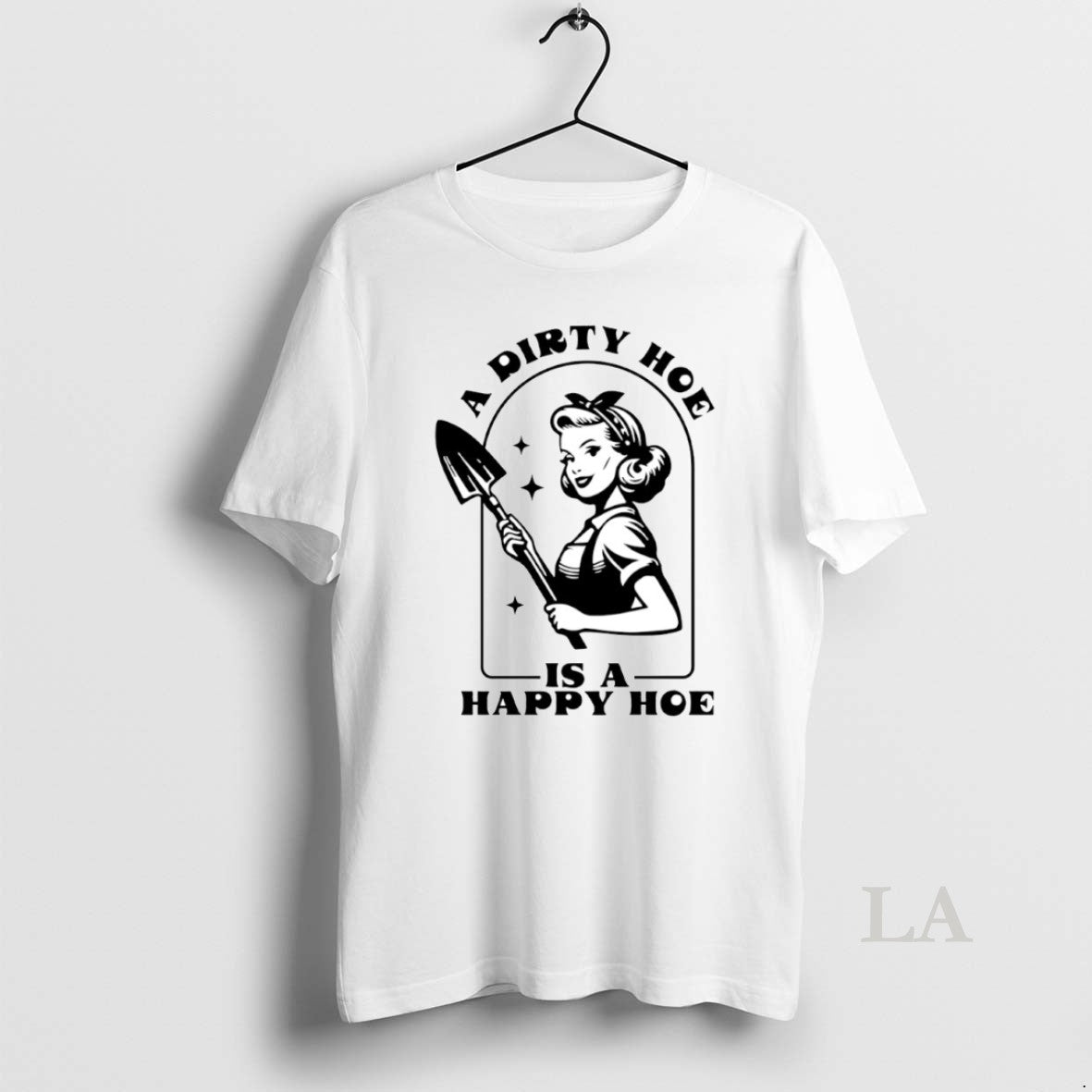 Original A Dirty Hoe Is A Happy Hoe Circle T-Shirts, Hoodie, Sweatshirt | InkRitualCo.com
