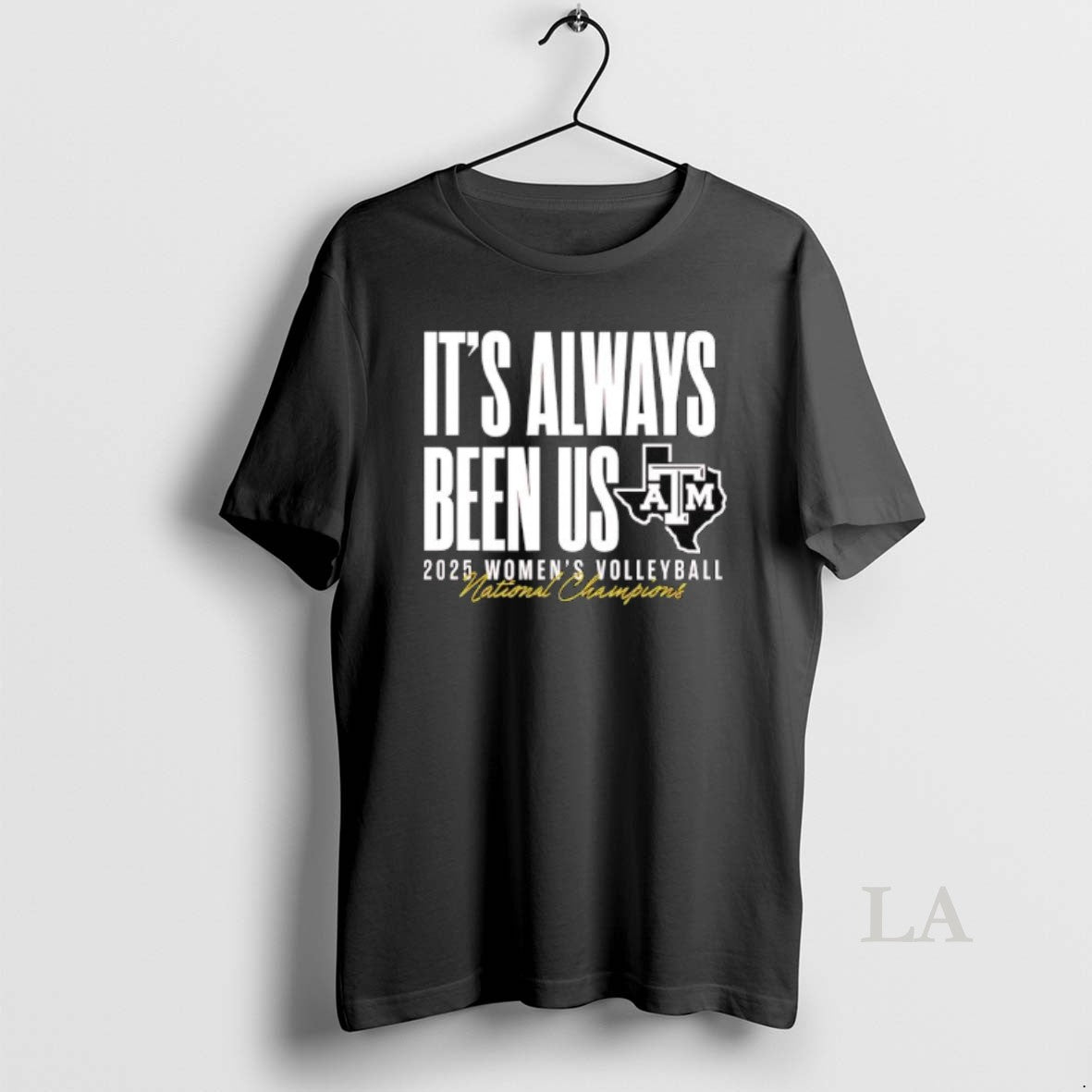 Original Atm Aggie Volleyball National Champs Its Always Been Us T-Shirts, Hoodie, Sweatshirt | InkRitualCo.com