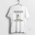 Original All Men Are Created Equal Only The Best Still Play Golf T-Shirts, Hoodie, Sweatshirt | InkRitualCo.com