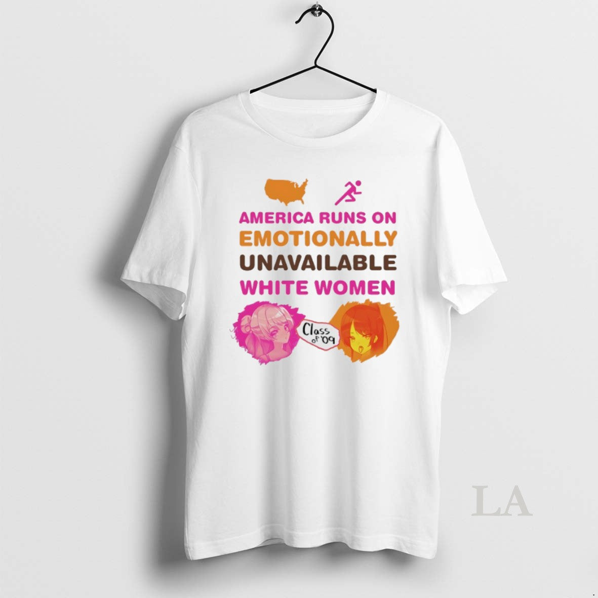Original America Runs On Emotionally Unavailable White Women Class Of 09 T-Shirts, Hoodie, Sweatshirt | InkRitualCo.com