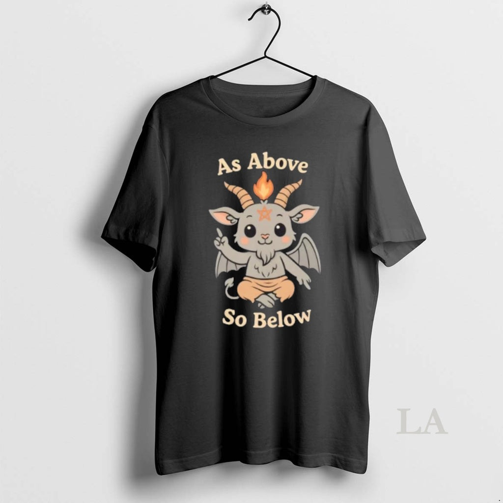 Original As Above So Below Cute Baphomet Occult Aesthetic T-Shirts, Hoodie, Sweatshirt | InkRitualCo.com