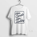 Original Ashley Her Cards Her Hobby T-Shirts, Hoodie, Sweatshirt | InkRitualCo.com