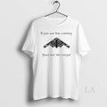 Original B 2 Spirit If You See Her Coming Your Not The Target T-Shirts, Hoodie, Sweatshirt | InkRitualCo.com