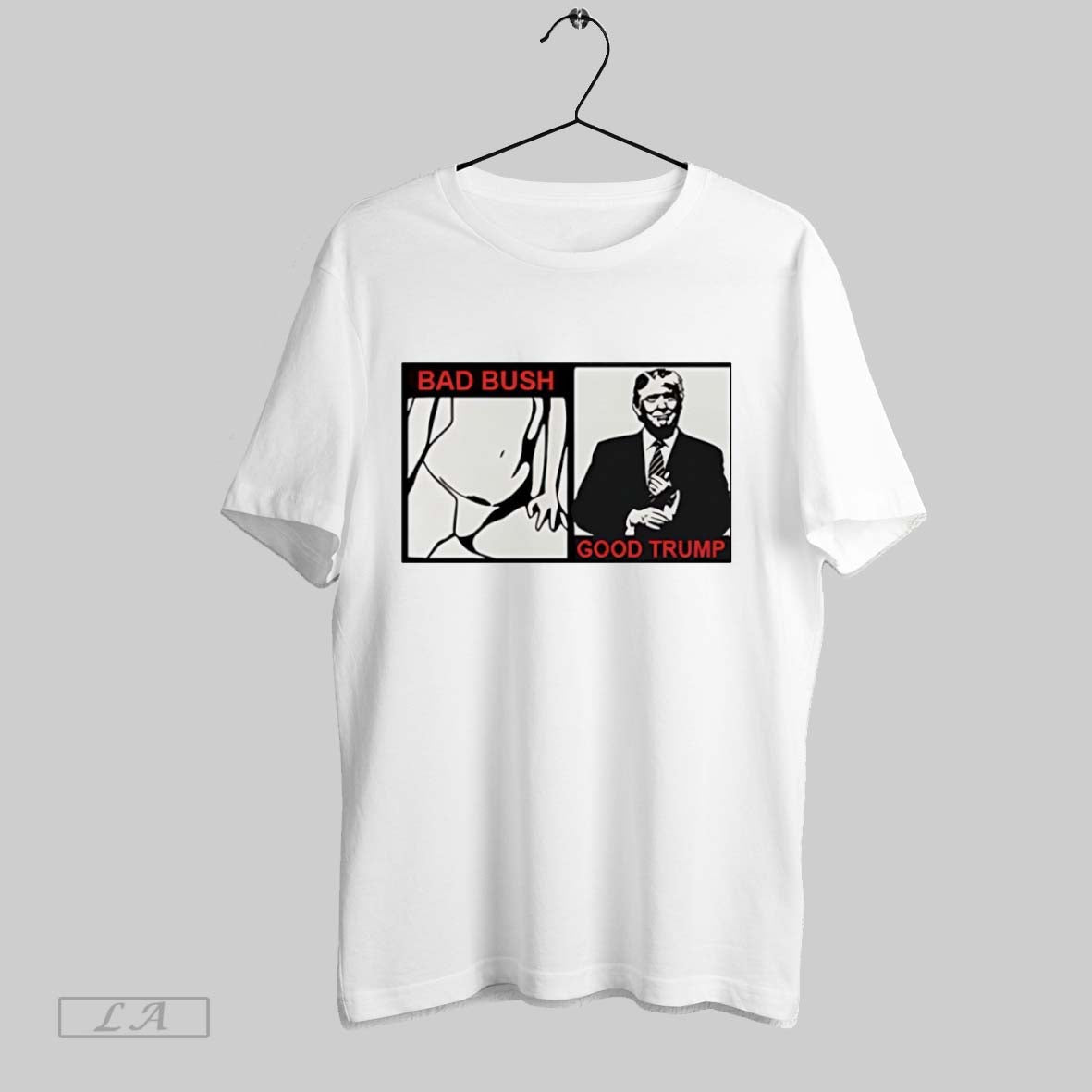 Original Bad Bush Good Trump T-Shirts, Hoodie, Sweatshirt | InkRitualCo.com