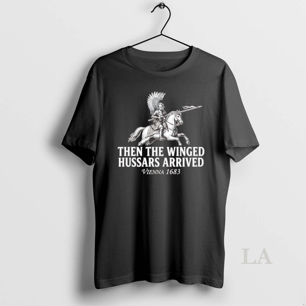 Original Battle Of Vienna Then The Winged Hussars Arrived 1683 T-Shirts, Hoodie, Sweatshirt | InkRitualCo.com
