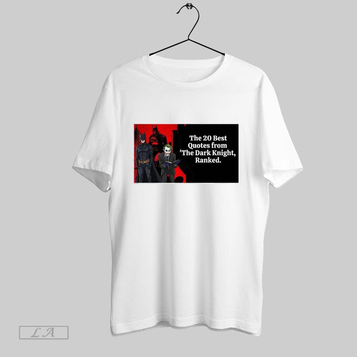 Original Best The 20 Best Quotes From The Dark Knight Ranked T-Shirts, Hoodie, Sweatshirt | InkRitualCo.com