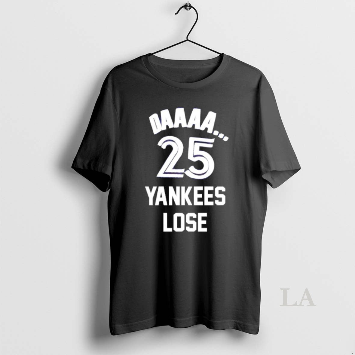 Original Blue Jays Fans Daaaa 25 Yankees Lose T-Shirts, Hoodie, Sweatshirt | InkRitualCo.com