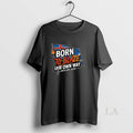 Original Born To Blaze Our Own Way Outlaw Soul T-Shirts, Hoodie, Sweatshirt | InkRitualCo.com